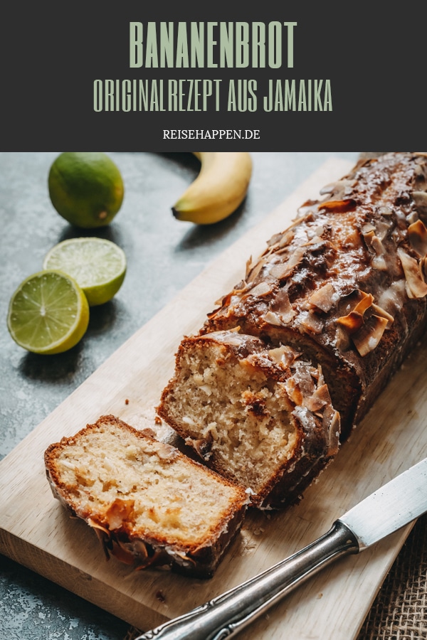 Jamaikanisches Bananenbrot Rezept Reisehappen