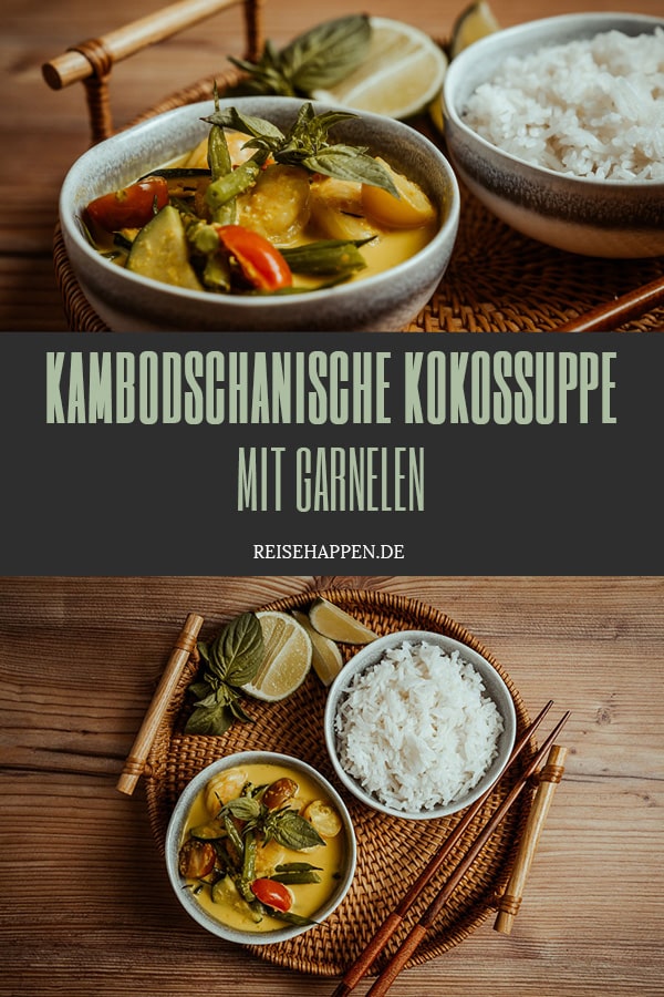 Kokos-Garnelen-Suppe – Rezept aus Kambodscha