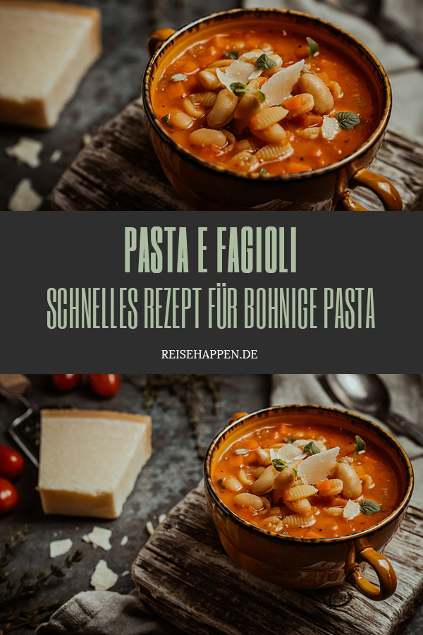 Pasta E Fagioli Rezept Für Italienische Nudelsuppe Mit Bohnen 5332