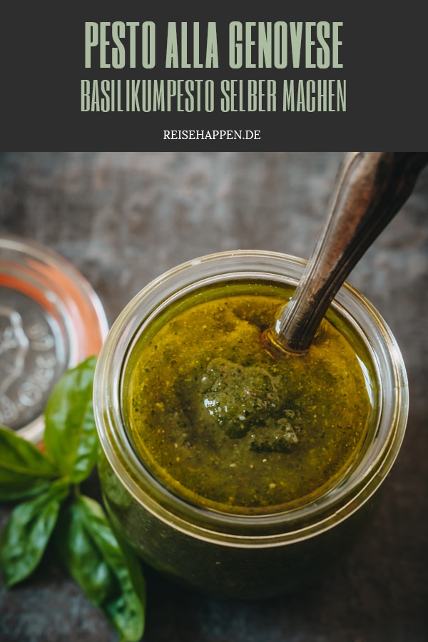 Pesto alla Genovese – Basilikumpesto selber machen | Reisehappen