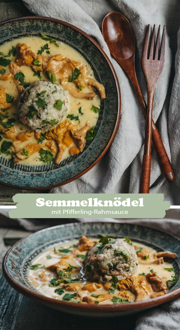 Semmelknödel mit Pfifferling-Rahmsauce